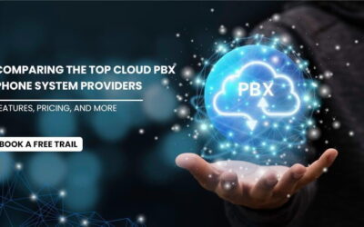 Comparing the Top Cloud PBX Phone System Providers: Features, Pricing, and More