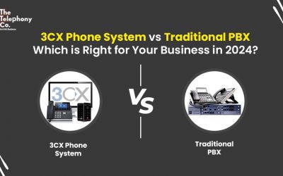 3CX Phone System vs Traditional PBX Which is Right for Your Business in 2024?