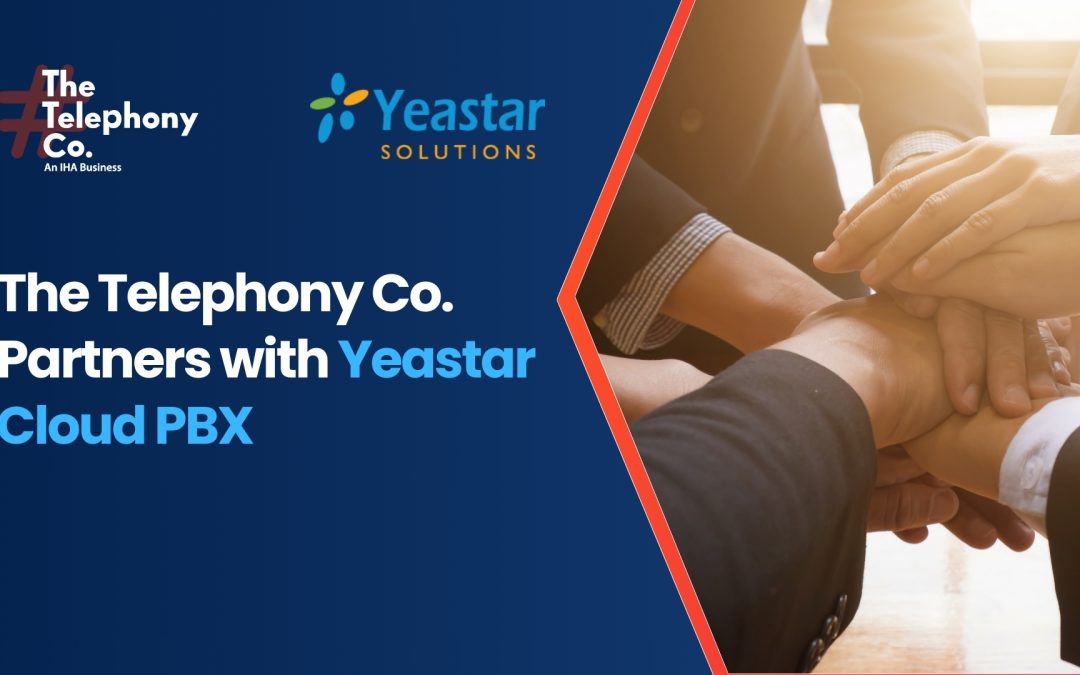 The Telephony Co. Partners with Yeastar Cloud PBX: Revolutionizing Cloud Telephony Solutions