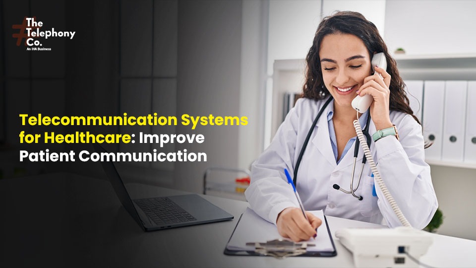 Telecommunication Systems for Healthcare