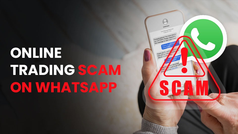 Online Trading Scam on WhatsApp