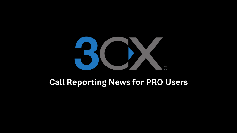 Call Reporting Updates for PRO Users