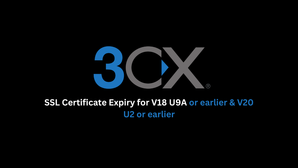 SSL Certificate Expiry for V18 U9A or earlier & V20 U2 or earlier