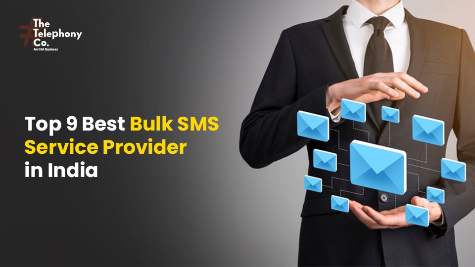 Top 9 Best Bulk SMS Service Provider in India