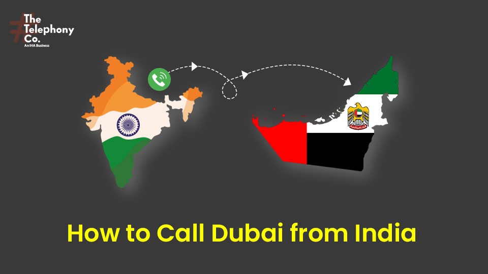 How to Call Dubai from India